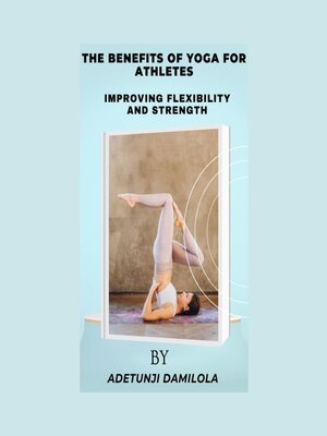 cover image of THE BENEFITS OF YOGA FOR ATHLETES